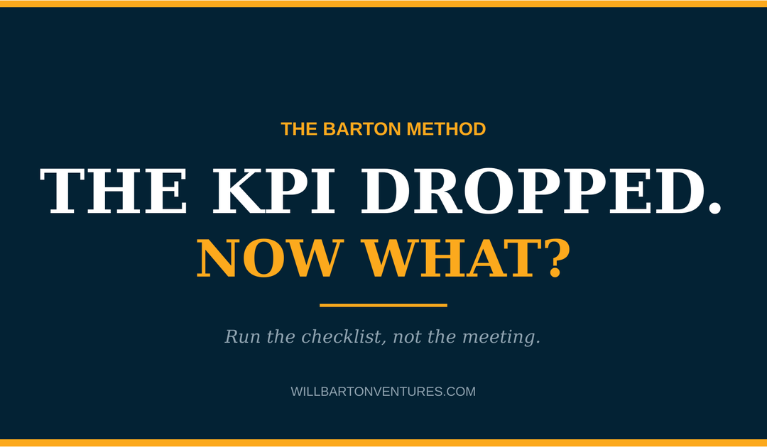 Your KPI Dropped. Don’t Call a Meeting — Run the Checklist.
