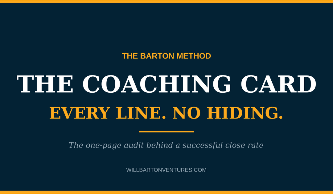 The Coaching Card: The One-Page Audit Behind a Successful Close Rate