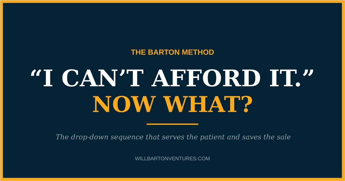 The Money Objection: What to Say When the Patient Says “I Can’t Afford It”